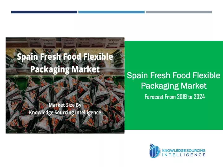 spain fresh food flexible packaging market