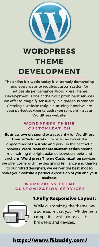 An overview of Wordpress Theme Development and Wordpress Theme customization services.