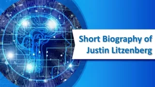 Short Biography of Justin Litzenberg