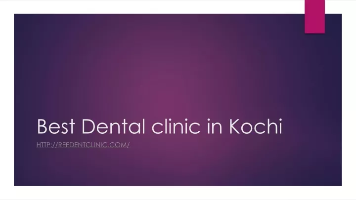 best dental clinic in kochi