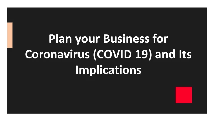 plan your business for coronavirus covid 19 and its implications