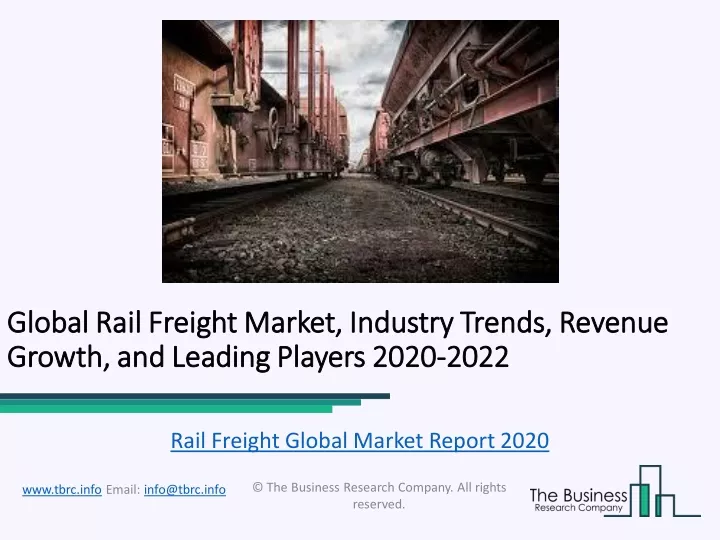 global global rail freight rail freight market