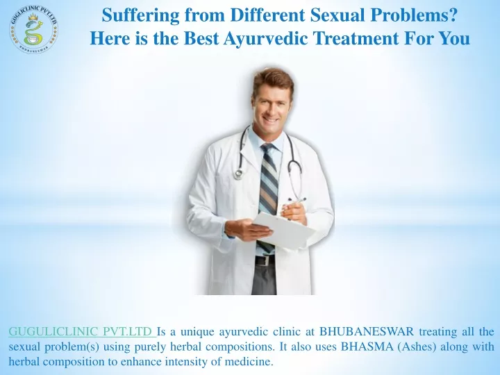 suffering from different sexual problems here is the best ayurvedic treatment for you