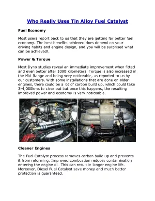 who really uses tin alloy fuel catalyst