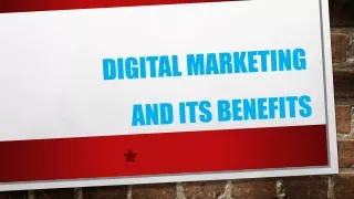 Digital marketing and Its Benefits