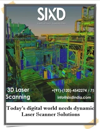 Today’s Digital World Needs Dynamic Laser Scanner Solutions