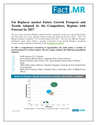 Fat Replacer Market Global Demand, Research and Top Leading Player through 2018 to 2027