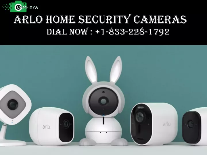 arlo home security cameras dial now 1 833 228 1792