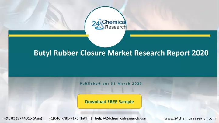 butyl rubber closure market research report 2020