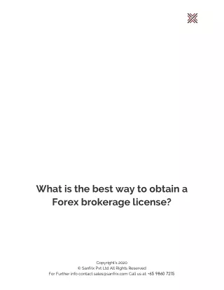What is the best way to obtain a Forex brokerage license?