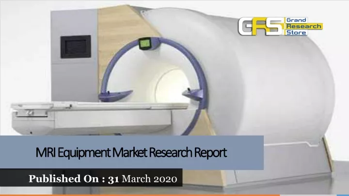 mri equipment market research report