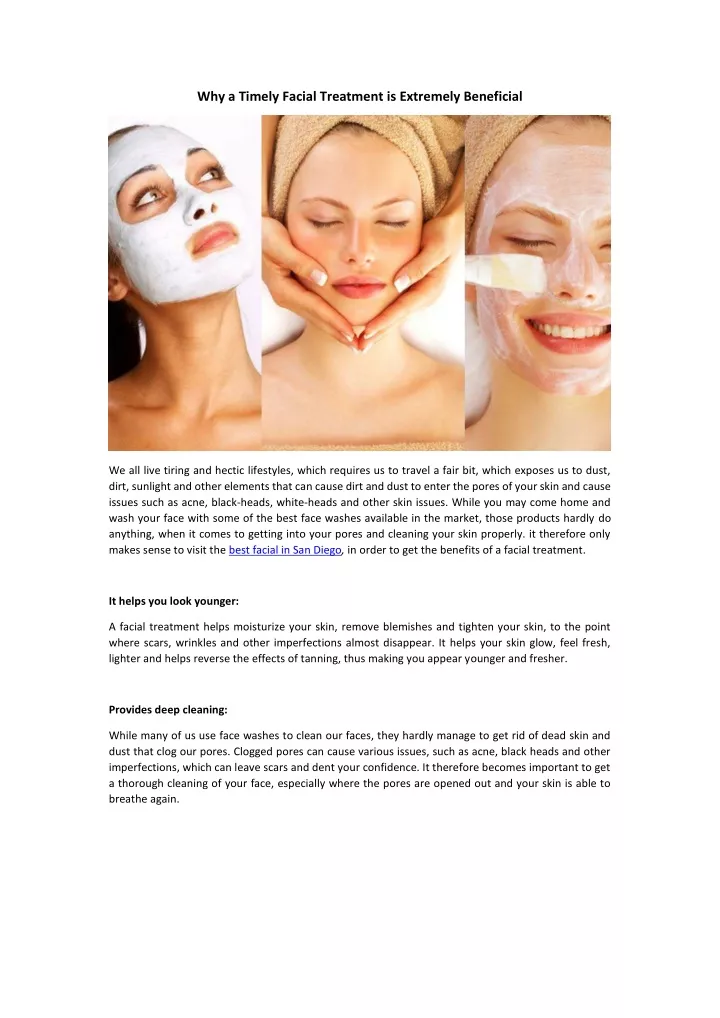 why a timely facial treatment is extremely