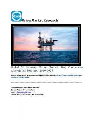 Global Oil Industry Market Trends, Size, Competitive Analysis and Forecast - 2019-2025