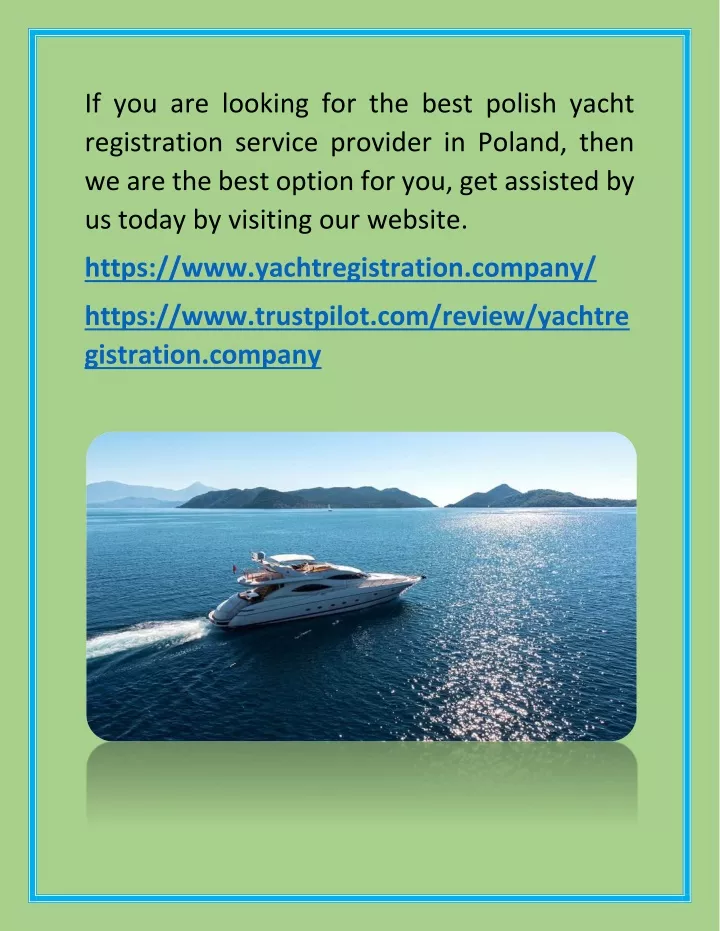 if you are looking for the best polish yacht
