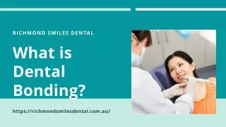 What is Dental Bonding?