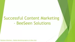 Successful Content Marketing : BeeSeen Solutions