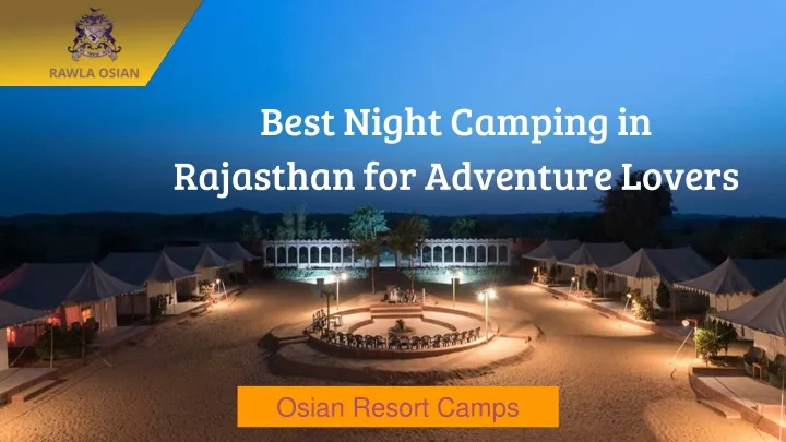 best night camping in rajasthan for adventure