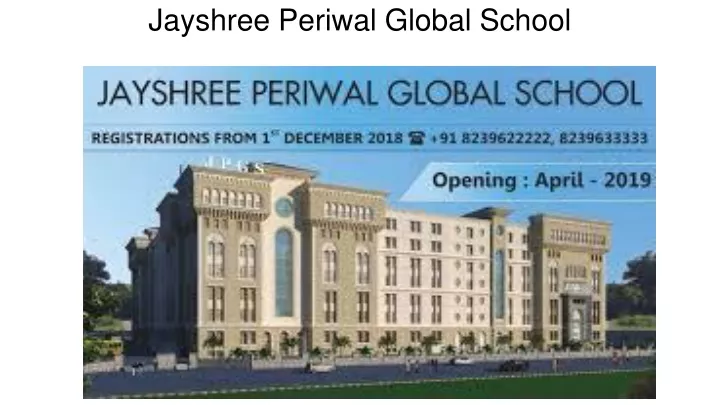 jayshree periwal global school