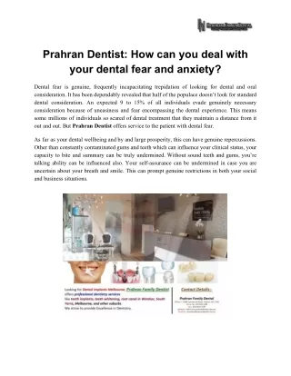 Prahran Dentist: How can you deal with your dental fear and anxiety?