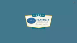 Expert  Hvac Repair and Services At Deljo Heating and Cooling