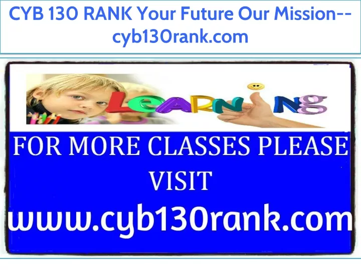 cyb 130 rank your future our mission cyb130rank
