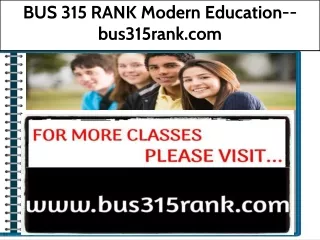 BUS 315 RANK Modern Education--bus315rank.com