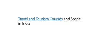 travel and tourism courses and scope in india