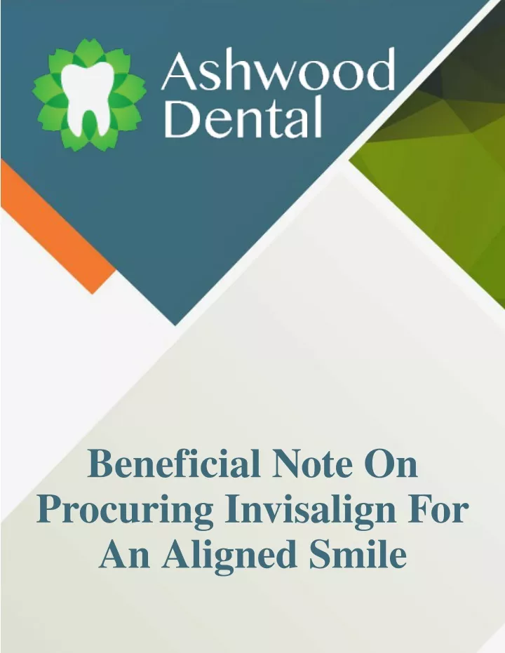 beneficial note on procuring invisalign