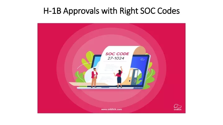 h 1b approvals with right soc codes