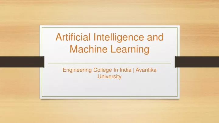 artificial intelligence and machine learning