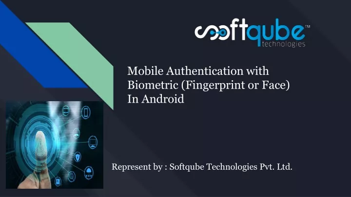 mobile authentication with biometric fingerprint or face in android