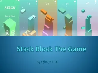 Stack Block The Android & iOS Mobile Fun Game