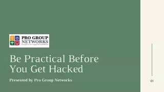 be practical before you get hacked