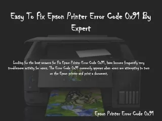 Easy To Fix Epson Printer Error Code 0x91 By Expert