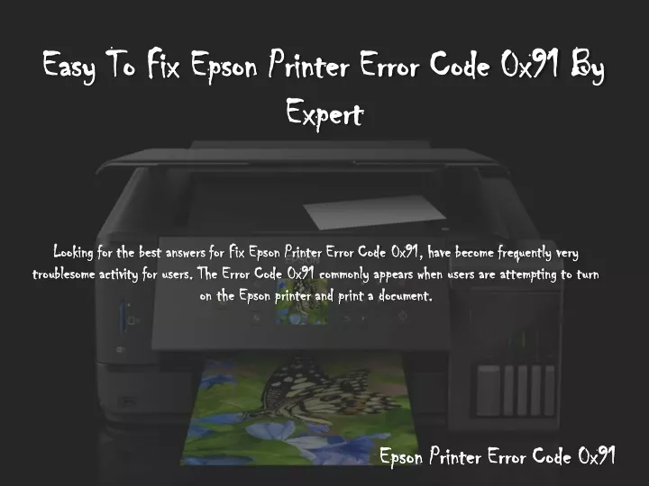 easy to fix epson printer error code 0x91 by easy