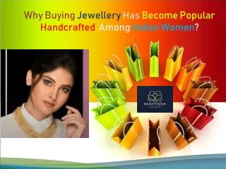 Why Buying Handcrafted Jewellery Has Become Popular Among Indian Women?