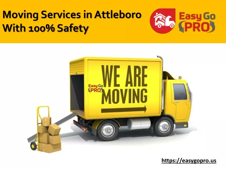 moving services in attleboro with 100 safety