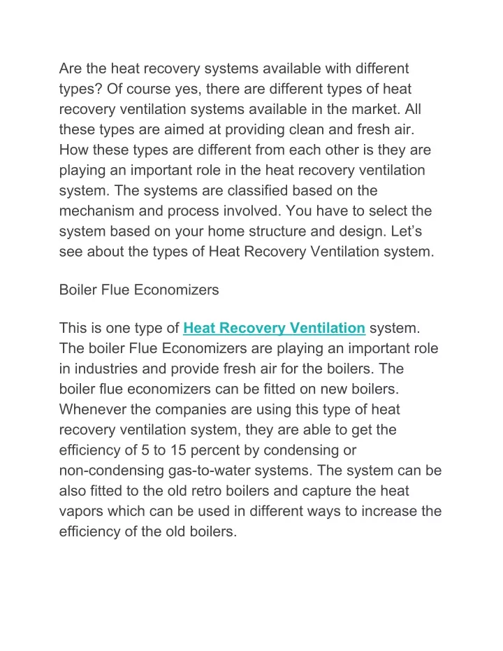 are the heat recovery systems available with