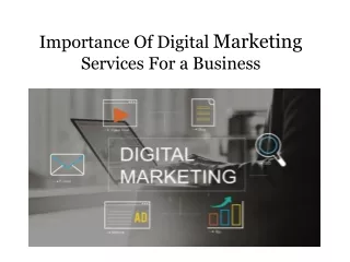 Importance Of Digital Marketing Services For a Business