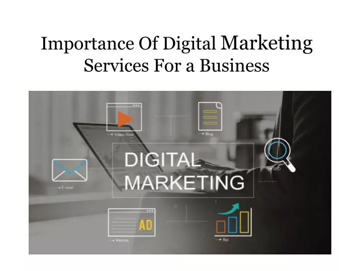 importance of digital marketing services