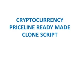 CRYPTOCURRENCY PRICELINE READY MADE CLONE SCRIPT