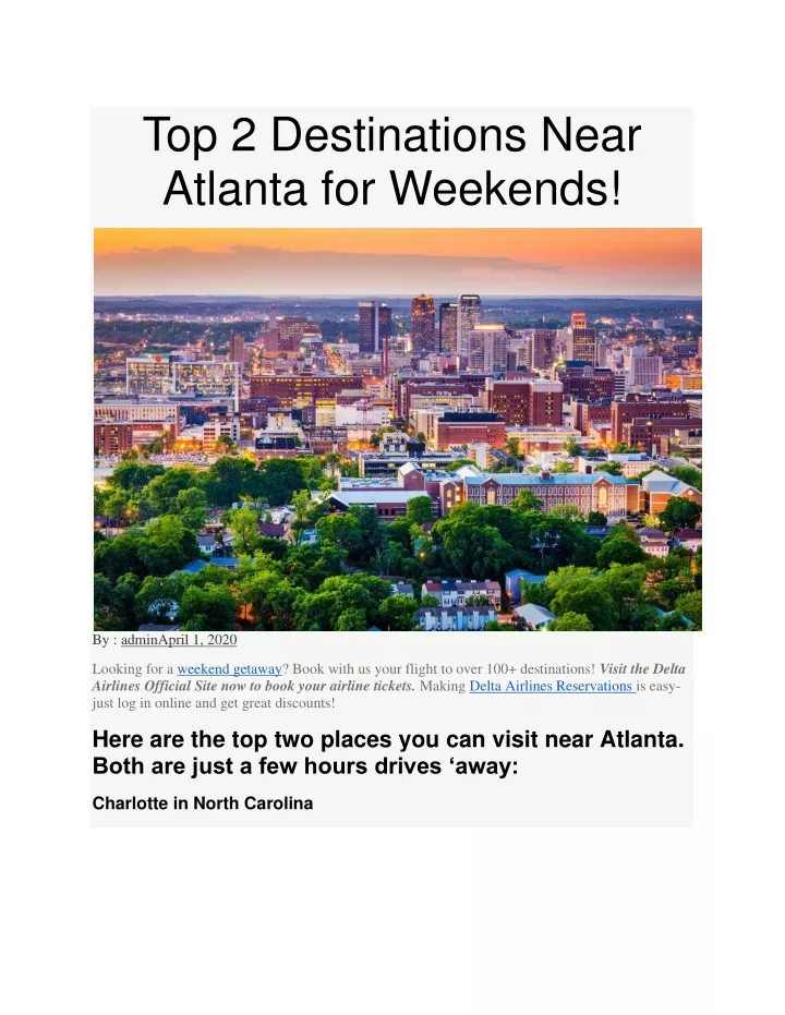 top 2 destinations near atlanta for weekends