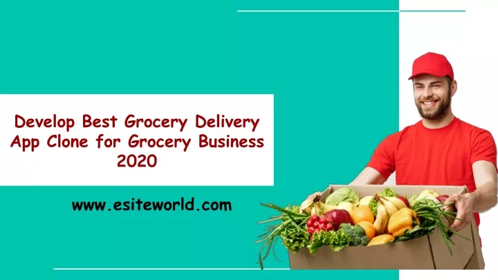 develop best grocery delivery app clone