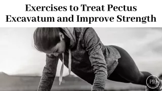 Exercises to Treat Pectus Excavatum and Improve Strength - Funnel Chest Guide