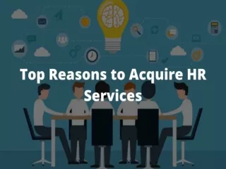 Top Reasons to Acquire HR Services