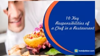 10 Key Responsibilities of a Chef in a Restaurant
