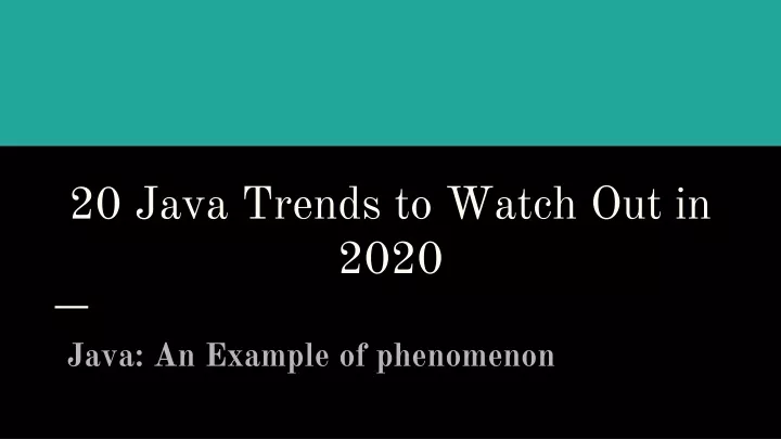 20 java trends to watch out in 2020
