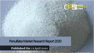 persulfates market research report 2020