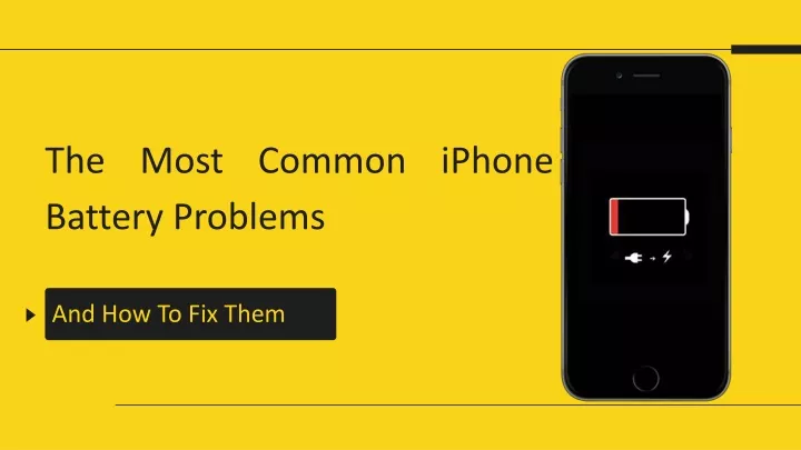 the m ost common iphone battery problems