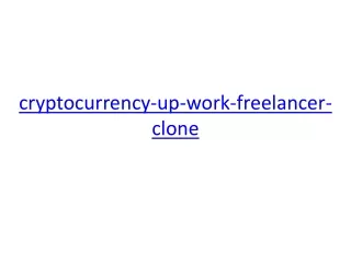 CRYPTOCURRENCY UP WORK FREELANCER CLONE